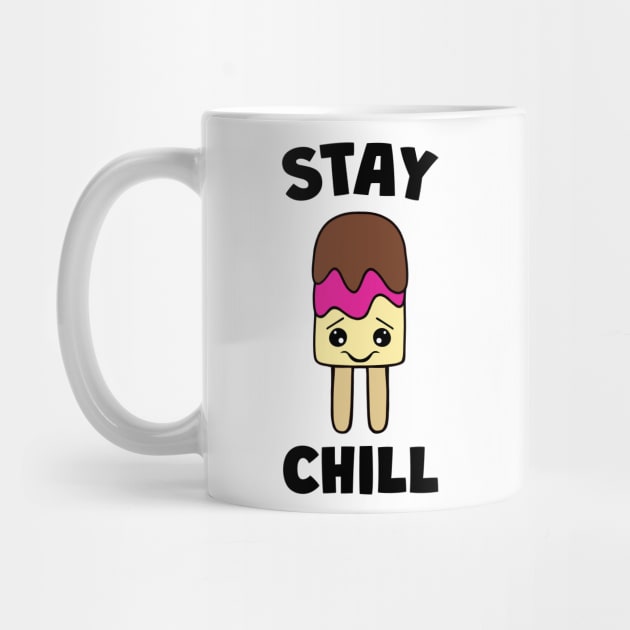 Stay Cool Cute Popsicle Positive Quotes by SartorisArt1